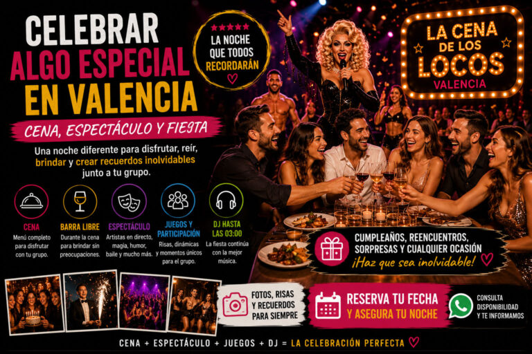 Celebrar algo especial en Valencia con cena espectáculo, artistas en directo, juegos, barra libre durante la cena y DJ.
