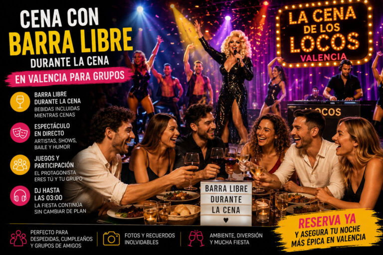 Cena con barra libre durante la cena en Valencia para grupos con espectáculo, drag queen, bailarines, juegos y DJ.