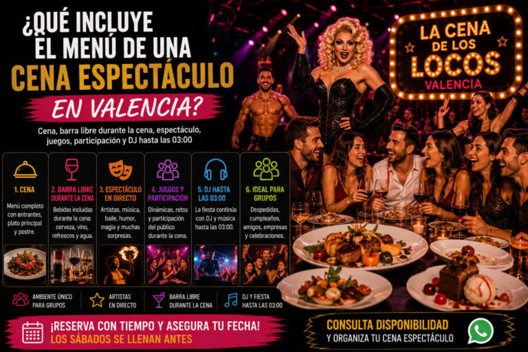 Menú de cena espectáculo en Valencia con cena, barra libre durante la cena, artistas, juegos, participación y DJ.